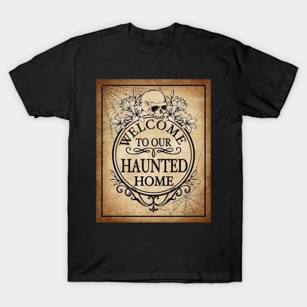 Haunted Home T-Shirt by RavenWake
